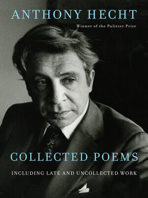cover image of Collected Poems of Anthony Hecht